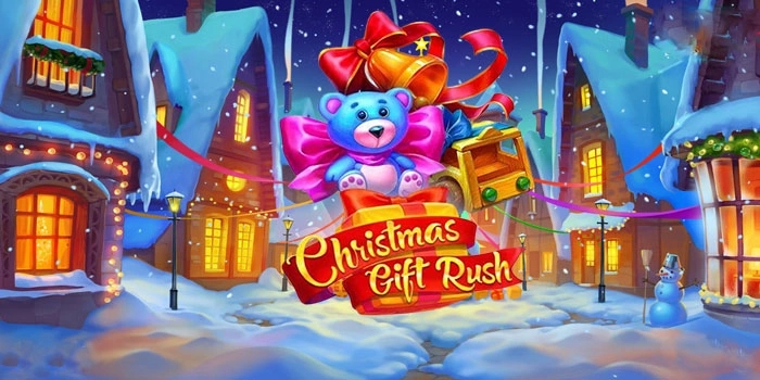 Bocoran Pola Gacor Slot Christmas Gift Rush Hari Ini