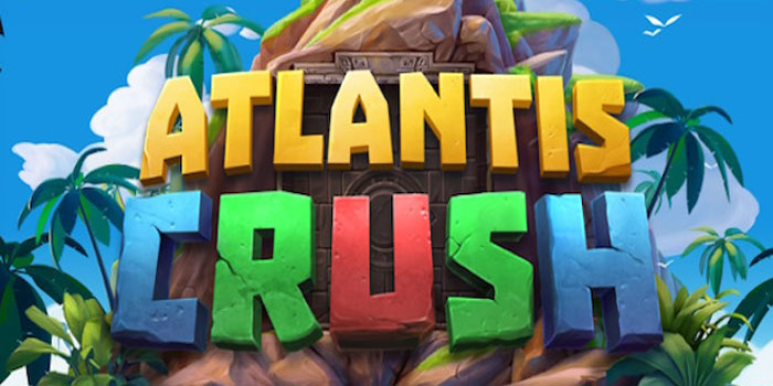 Rahasia Gacor Slot Atlantis Crush: Cara Cerdas Raih Jackpot Tiap Putaran