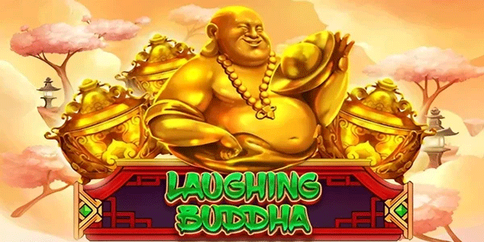 Strategi Auto WD Slot Laughing Buddha Untuk Profit Cepat dan Aman