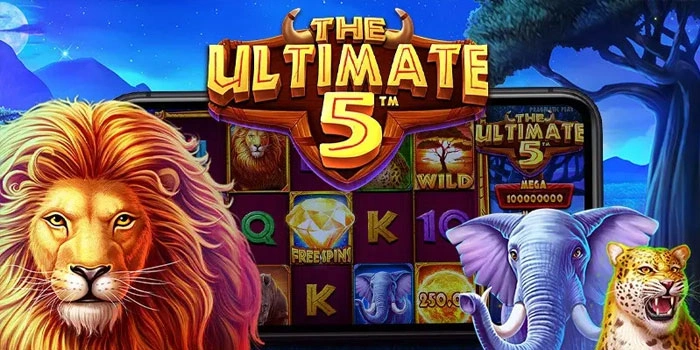 Teknik Mudah Cuan Besar Di Slot The Ultimate 5