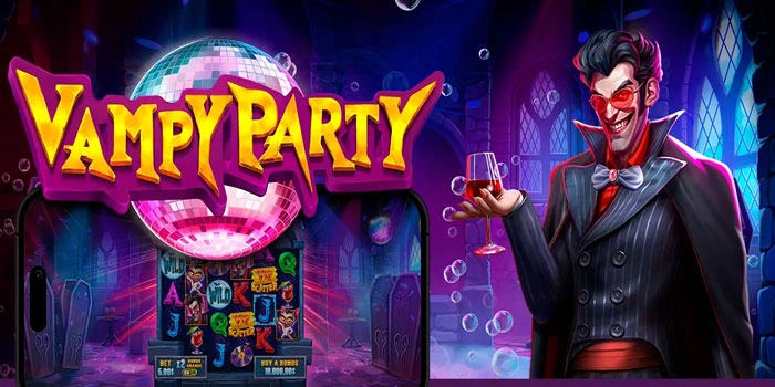 Tips dan Strategi Mudah Jackpot di Slot Vampy Party