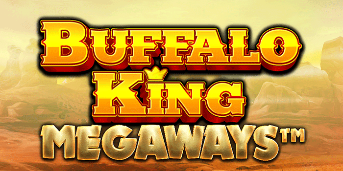 Cara Efektif Mendapat Jackpot Di Buffalo King Megaways