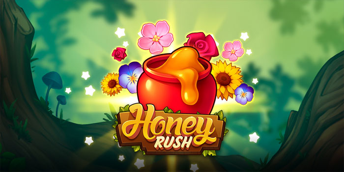 Strategi Jitu Mendapatkan Jackpot Di Slot Honey Rush